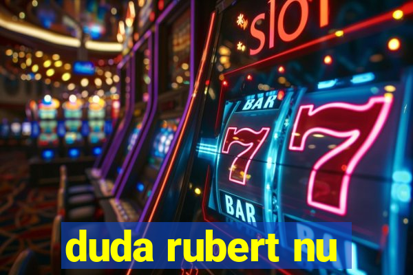 duda rubert nu